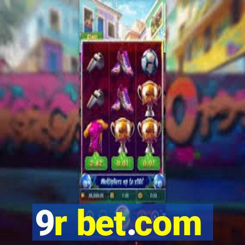 9r bet.com